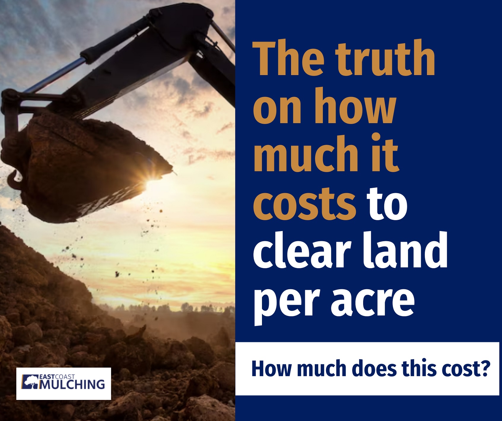 The truth on how much it cost to clear land per acre